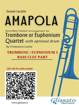 cover image of Trombone/Euphonium b.c. 1 of "Amapola" for Trombone or Euphonium Quartet
